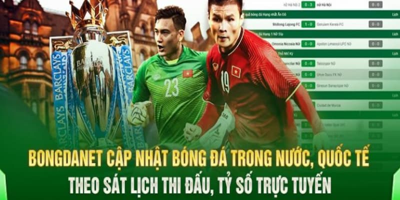 Các tính năng vượt trội của Bongdanet